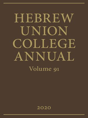 cover image of Hebrew Union College Annual Volume 91